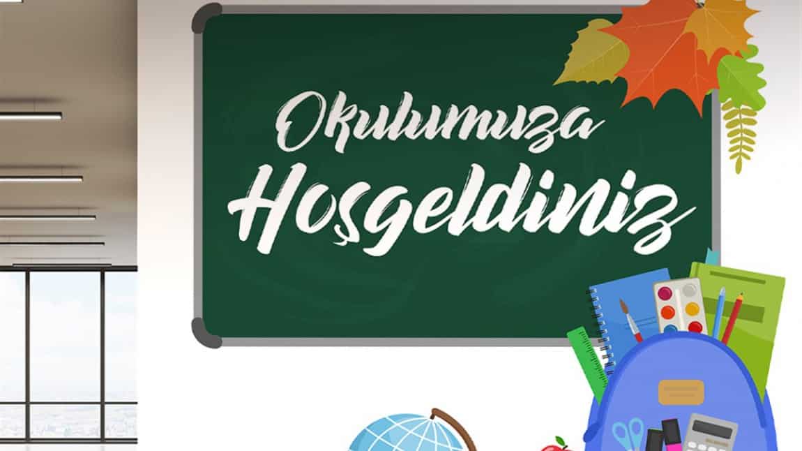 OKULUMUZA HOŞ GELDİNİZ